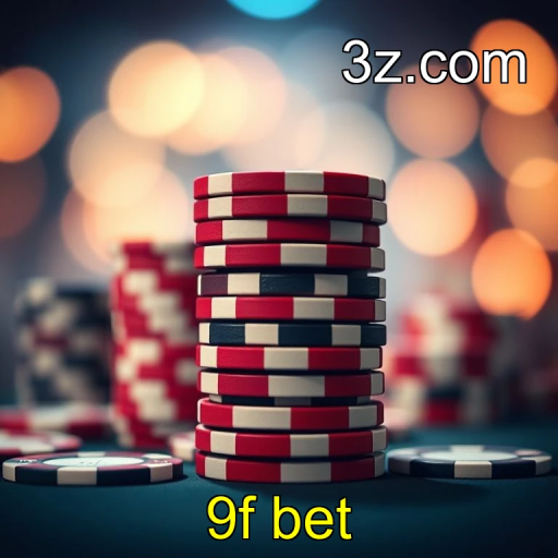 Eventos emocionantes na 9f bet para todos os jogadores